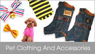 Pet Clothing And Accessories